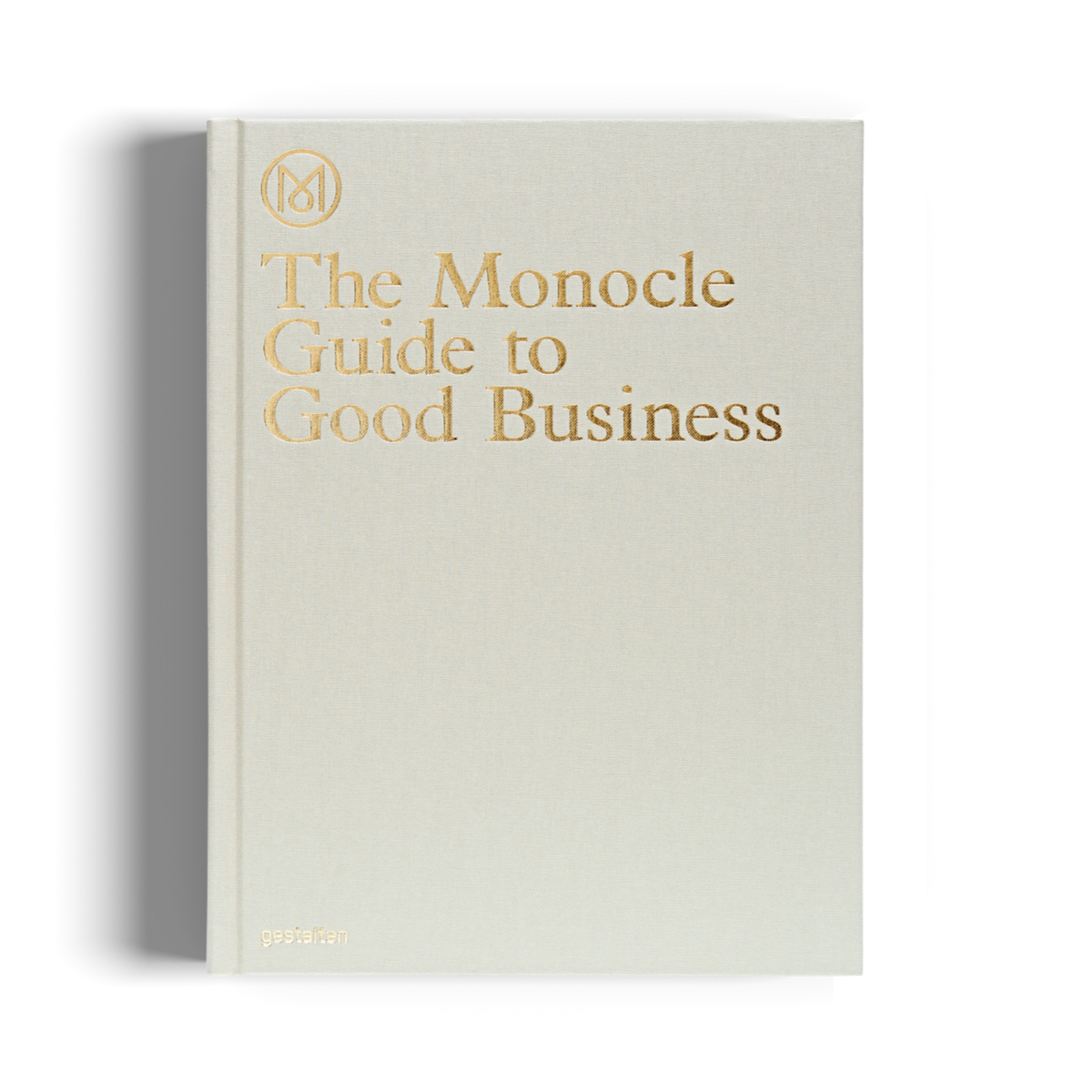 The Monocle Guide to Good Business